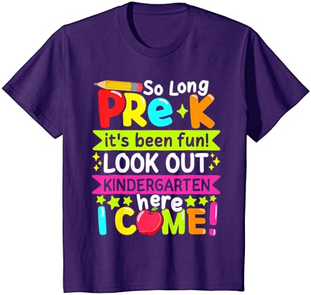 Тениска So Long Pre K Kindergarten Here За студенти В Последния ден на Обучение