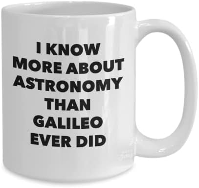 подаръци за астрономията, за които аз знам по-добре от Галилей, декор по астрономия, подаръци за астрономията за мъже, подаръци